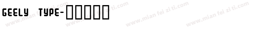 GEELY TYPE字体转换